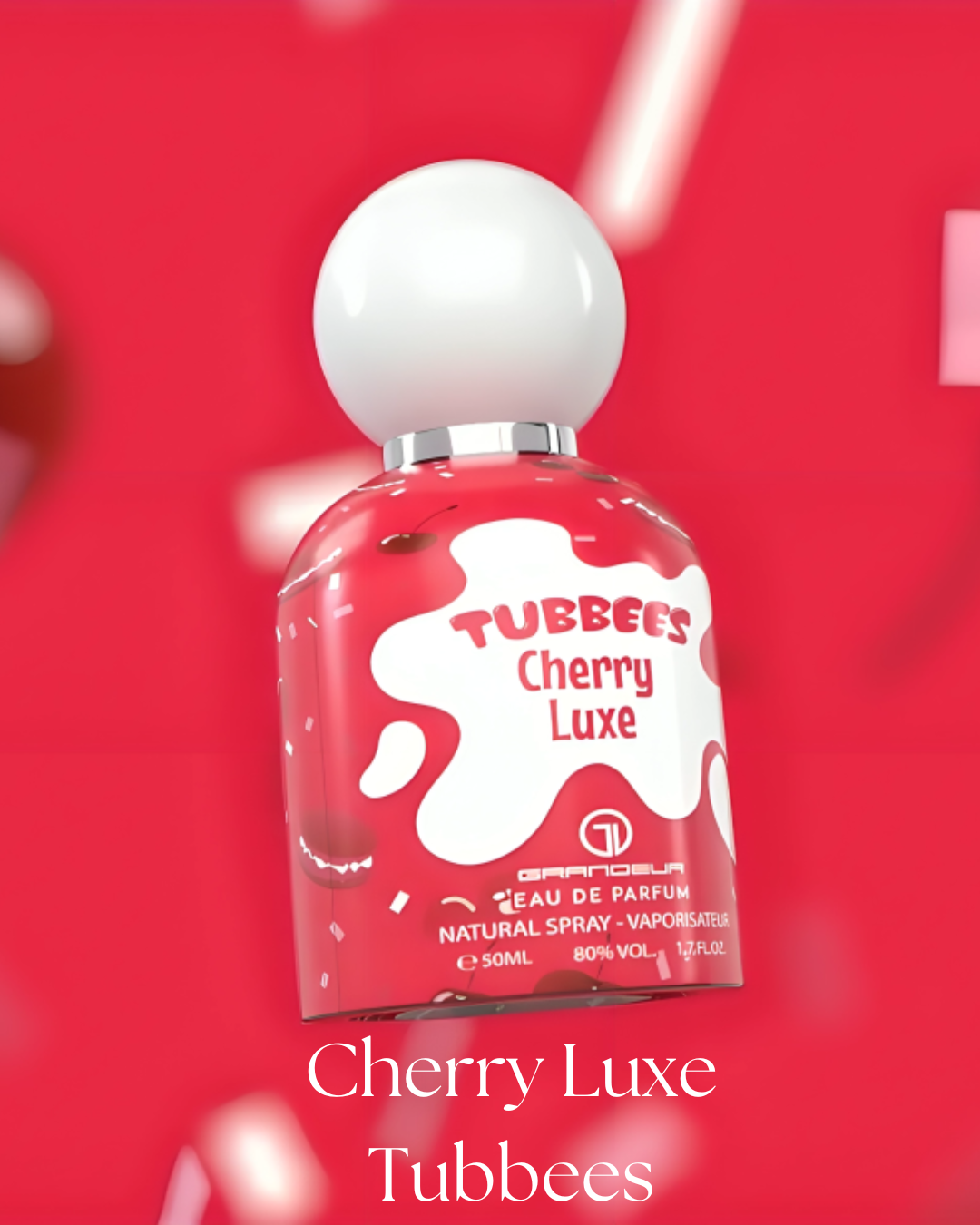 Cherry Luxe Tubbees